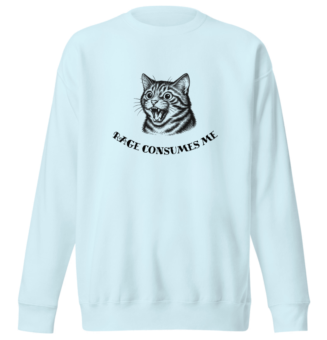 Rage Consumes Me Sweatshirt