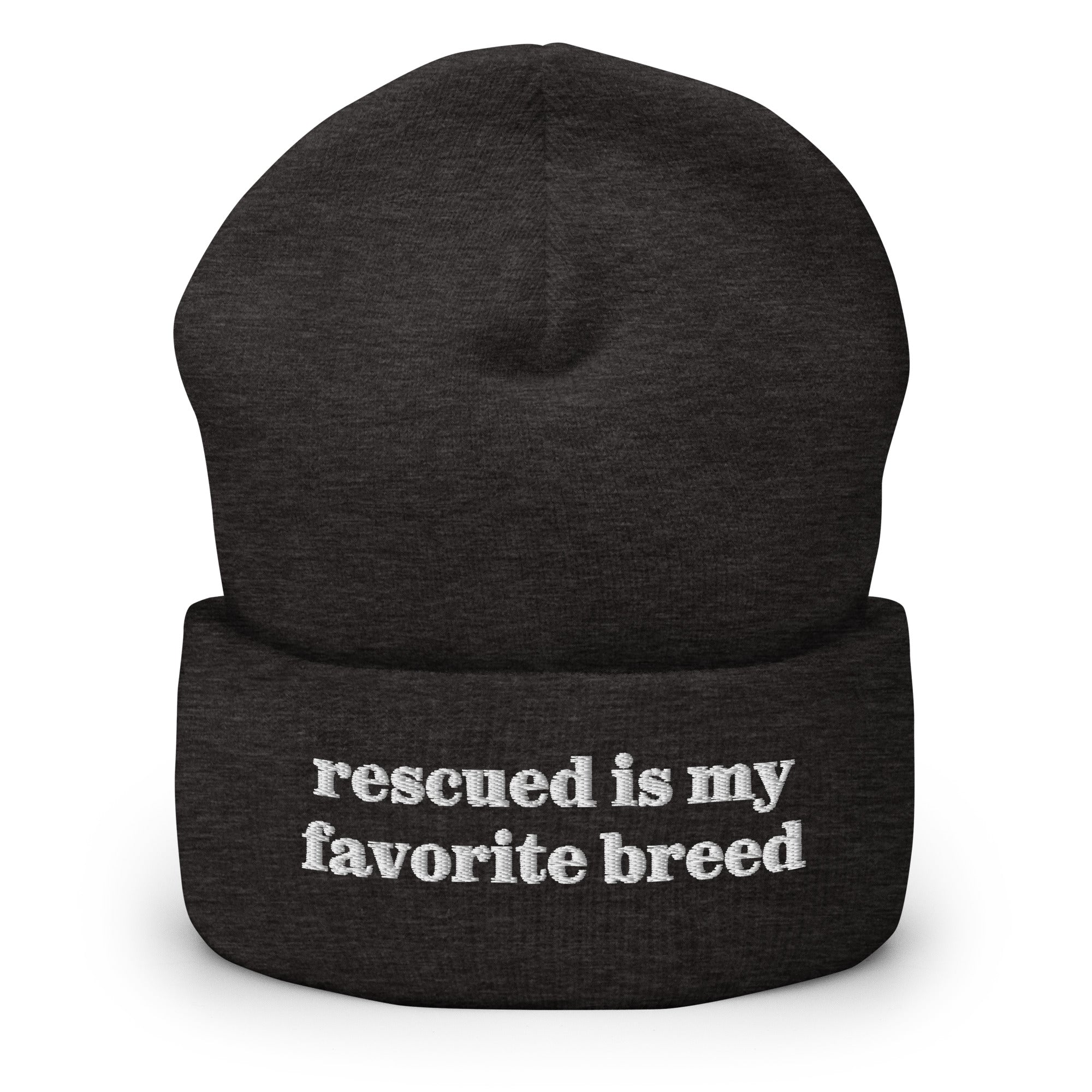 Rescued Is My Favorite Breed Beanie
