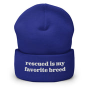 Rescued Is My Favorite Breed Beanie