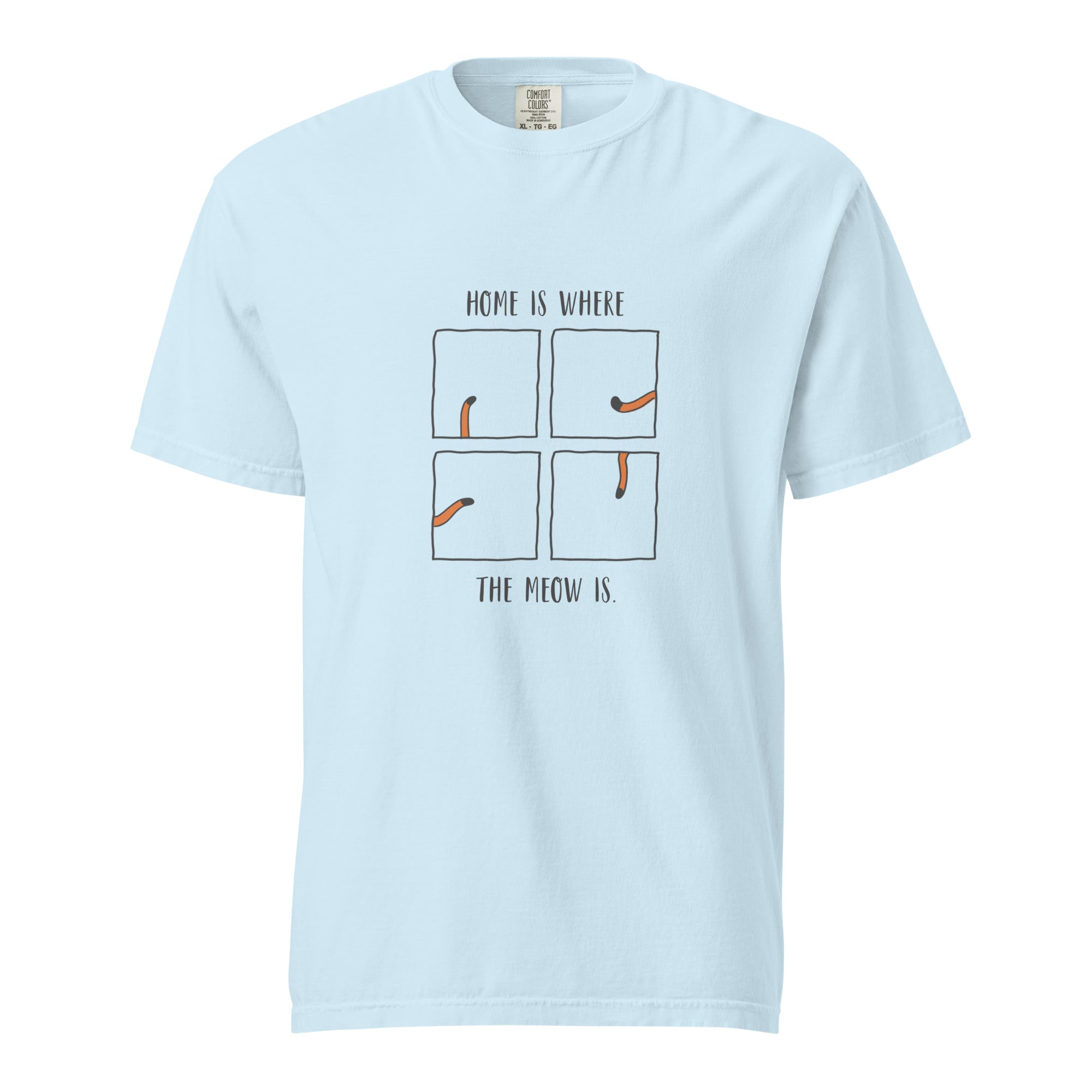 Home Is Where The Meow Is T-Shirt