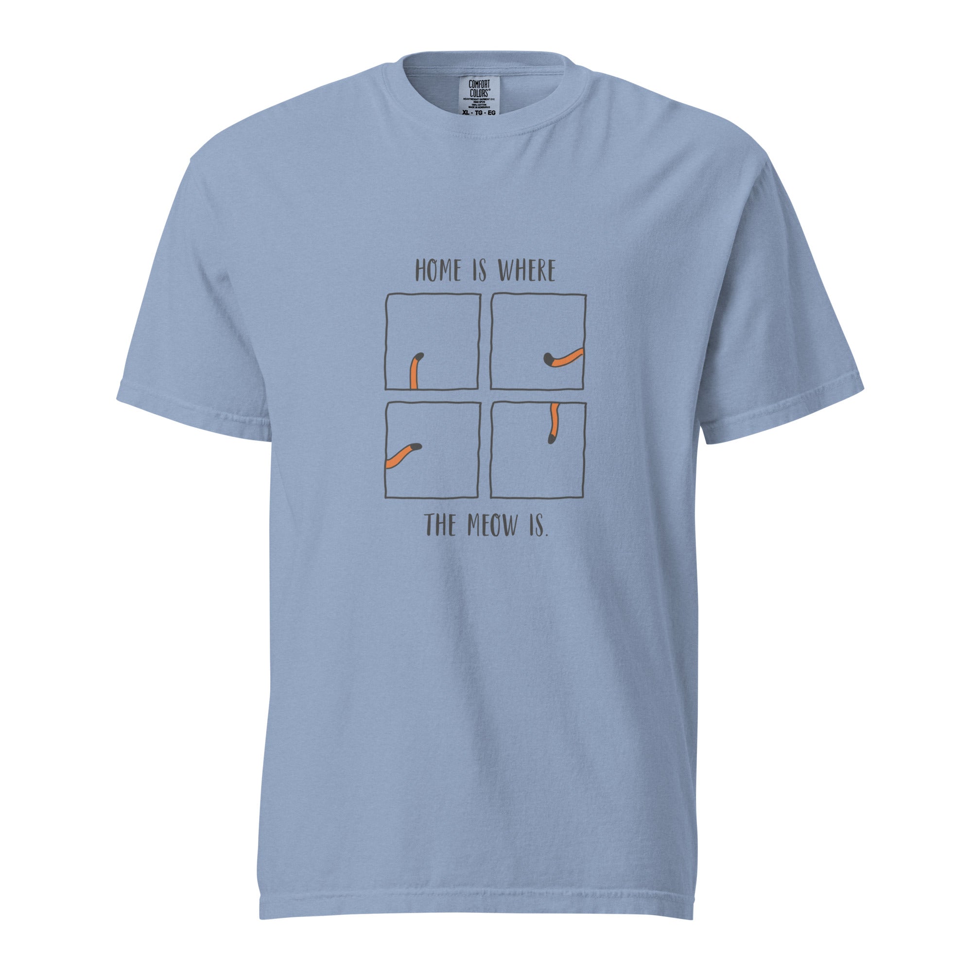Home Is Where The Meow Is T-Shirt