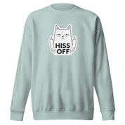 Hiss Off Sweatshirt