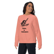Feral and Fabulous Sweatshirt