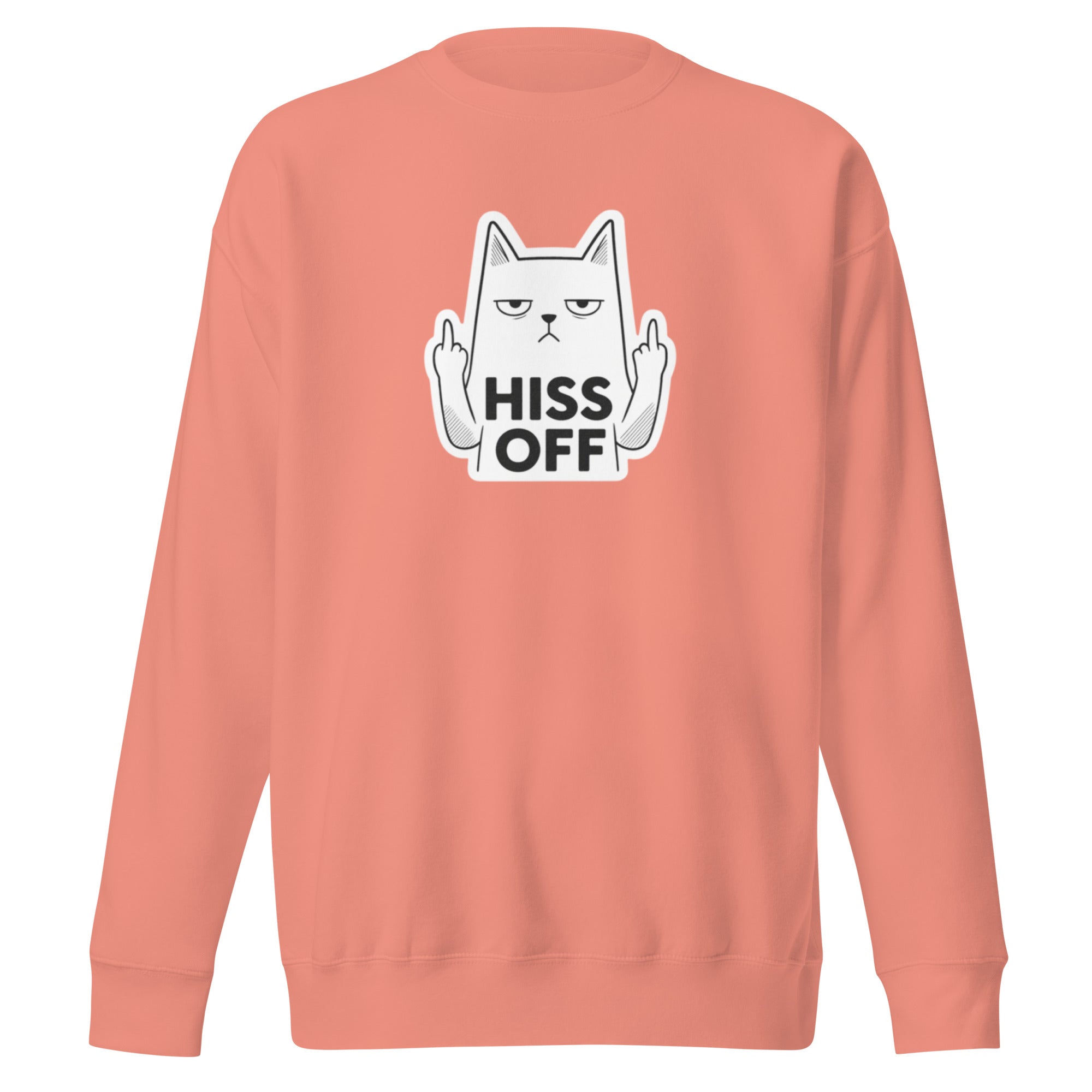 Hiss Off Sweatshirt