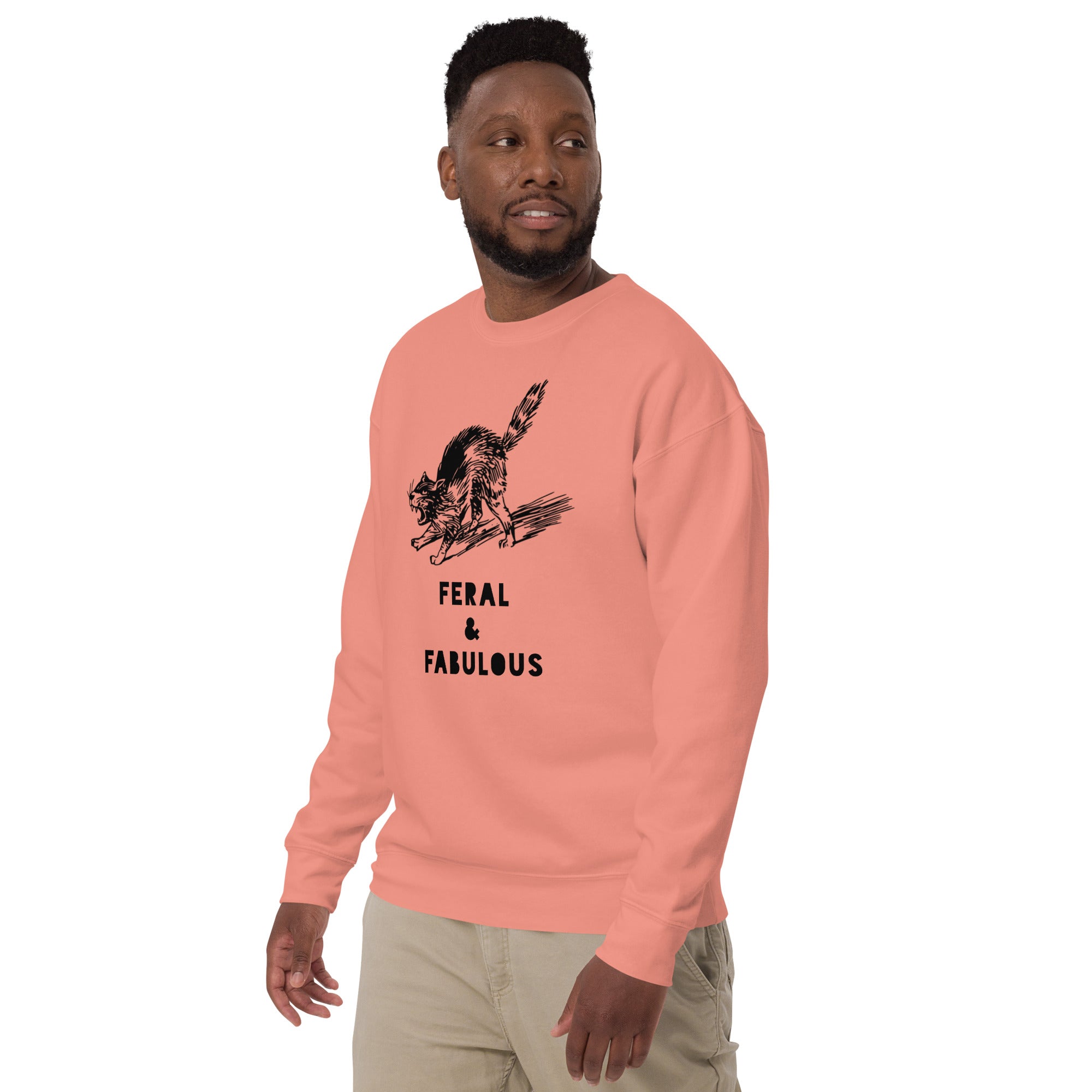 Feral and Fabulous Sweatshirt