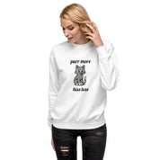 Purr More Hiss Less Sweatshirt