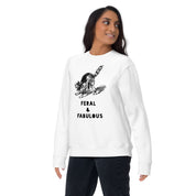 Feral and Fabulous Sweatshirt