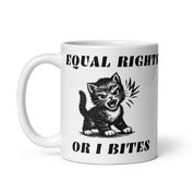 Equal Rights Or I Bites Mug